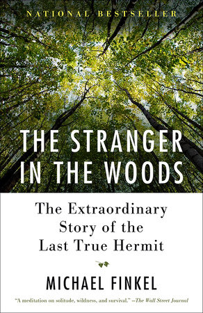 Michael Finkel - The Stranger in the Woods Audiobook