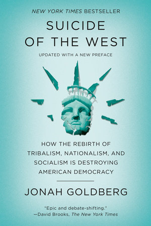 Jonah Goldberg - Suicide of the West Audiobook