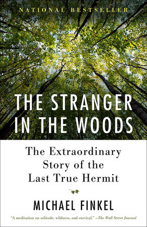 Michael Finkel - The Stranger in the Woods Audiobook