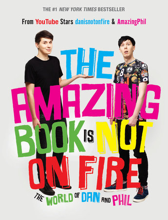 The Amazing Book Is Not on Fire Audiobook - Dan Howell, Phil Lester