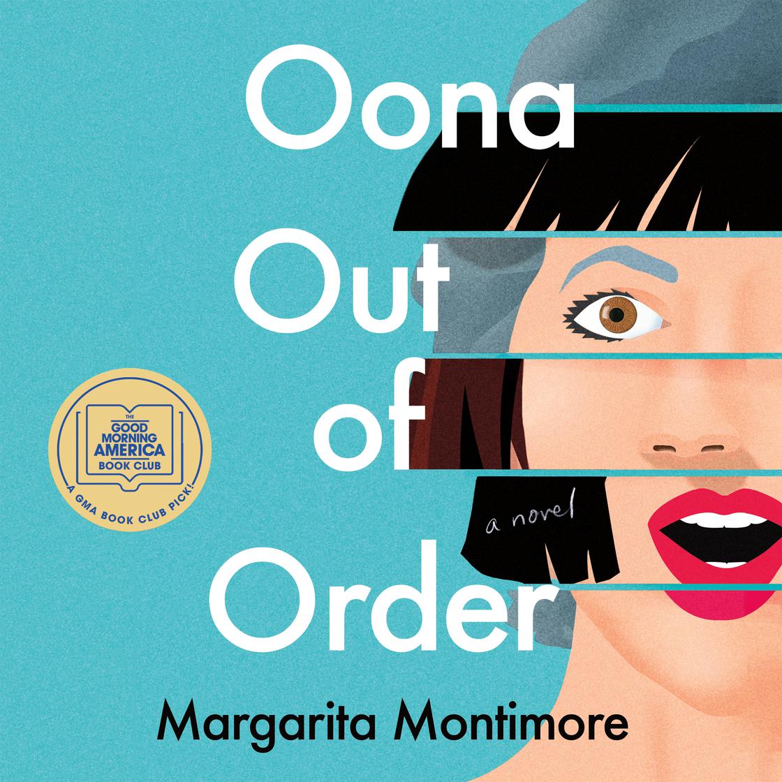 Margarita Montimore - Oona Out of Order Audiobook