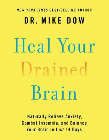 Mike Dow - Heal Your Drained Brain Audiobook