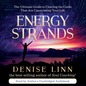 Denise Linn - Energy Strands Audiobook