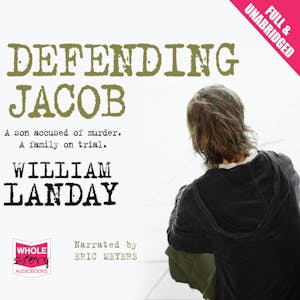 Defending Jacob Audiobook Free by William Landay