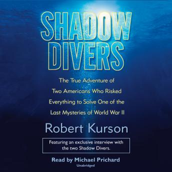 Robert Kurson - Shadow Divers Audiobook