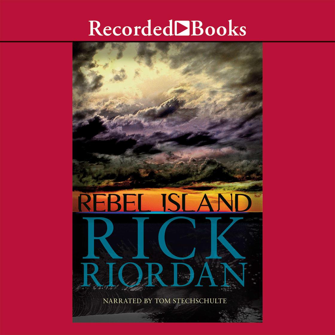 Rick Riordan - Rebel Island Audiobook
