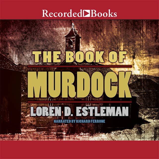 The Book of Murdock by Loren D. Estleman Audiobook