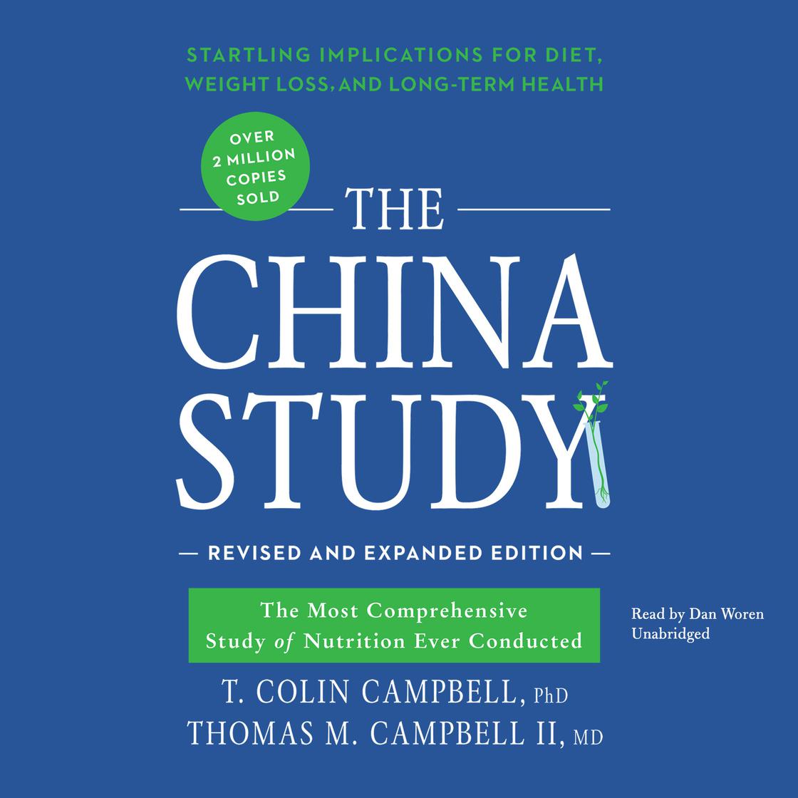 T. Colin Campbell Phd - The China Study, Revised And Expanded Edition Audiobook