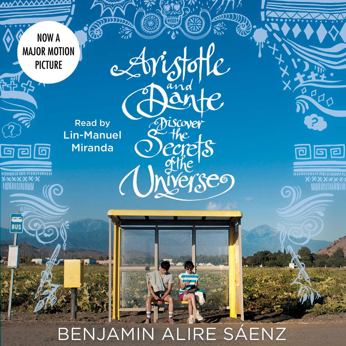 Aristotle And Dante Discover the Secrets of the Universe Audiobook - Benjamin Alire Sáenz