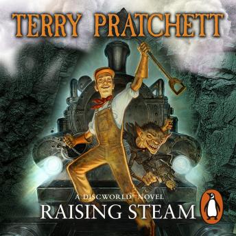 Raising Steam Audiobook by Terry Pratchett