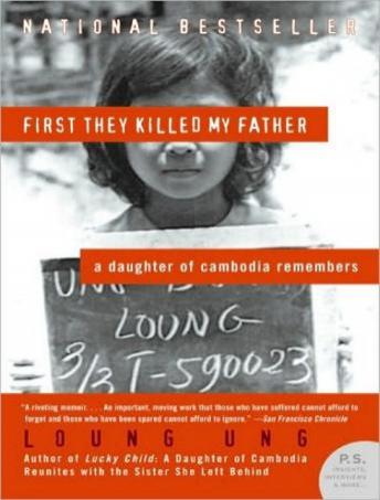 Loung Ung - First They Killed My Father Audiobook