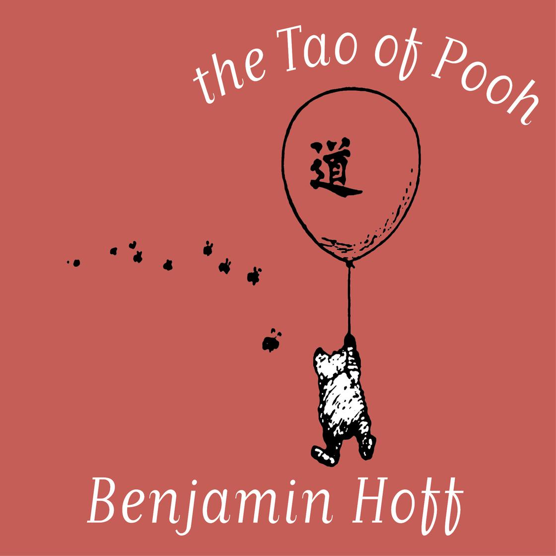 Benjamin Hoff - The Tao of Pooh Audioobook
