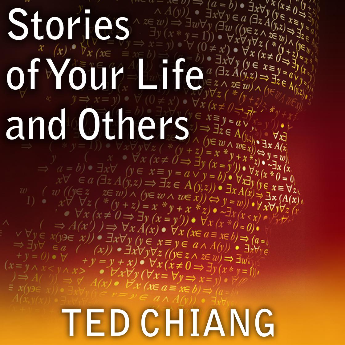 Ted Chiang - Stories of Your Life &Amp; Others Audiobook