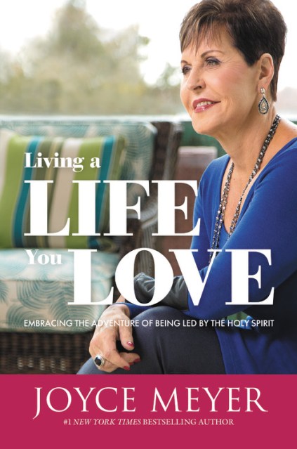 Joyce Meyer - Living A Life You Love Audiobook
