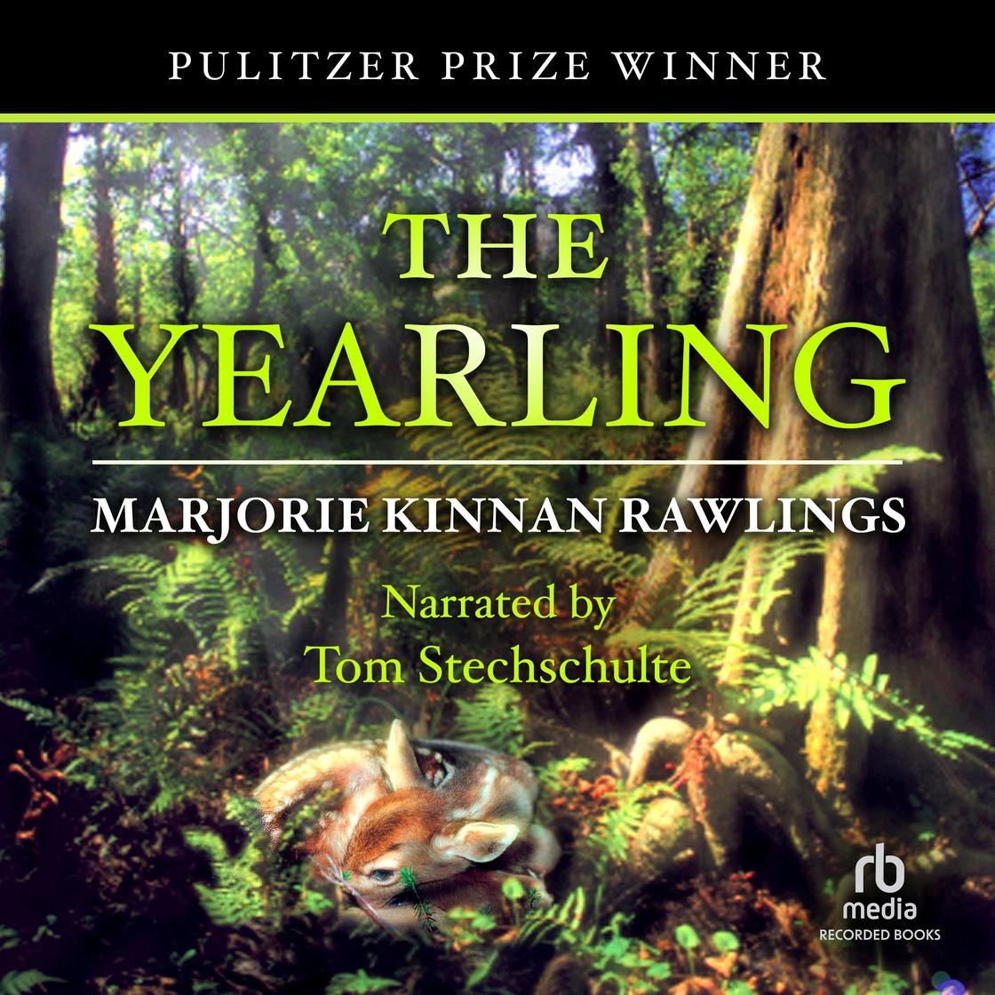Marjorie Kinnan Rawlings - The Yearling Audiobook