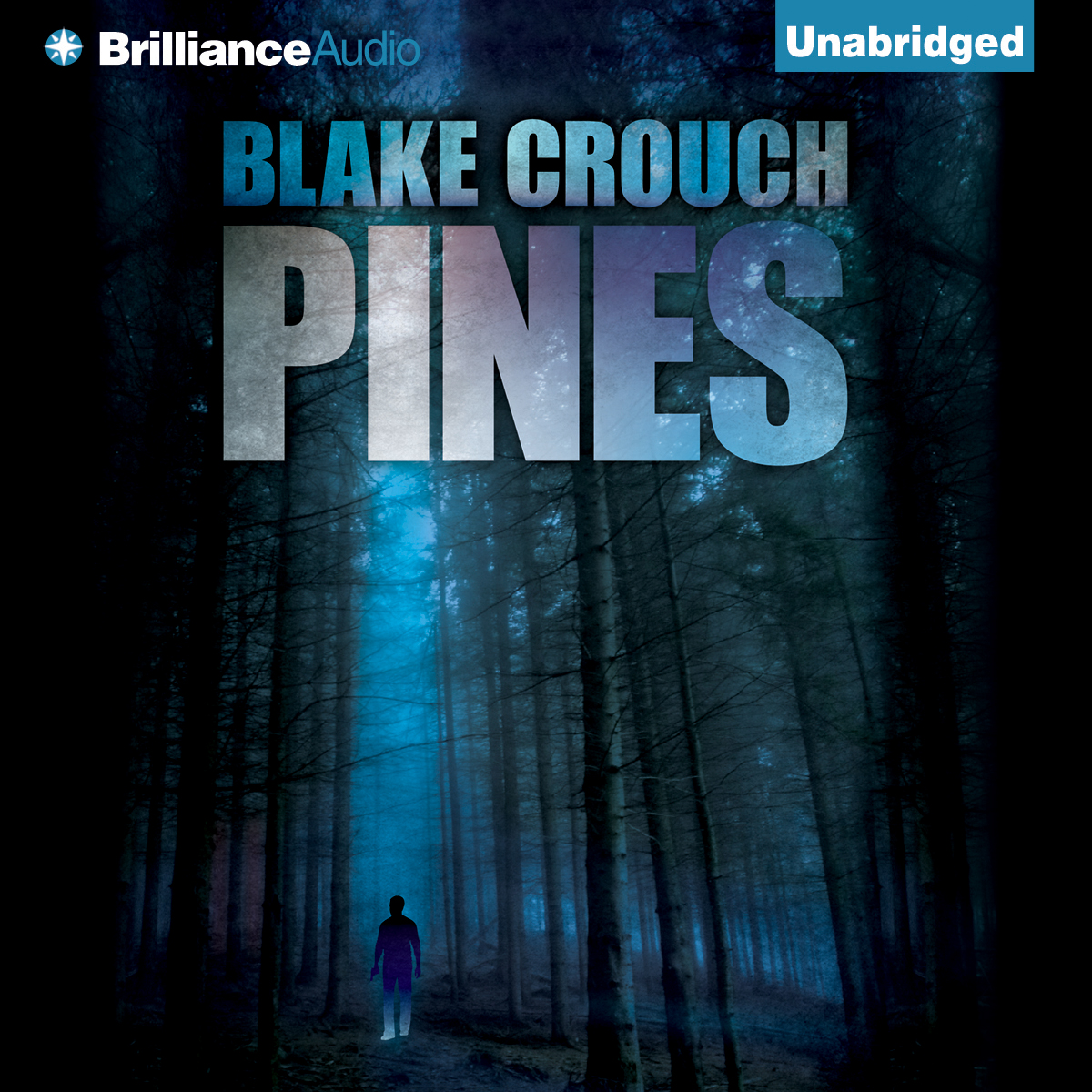 Blake Crouch - Pines Audiobook