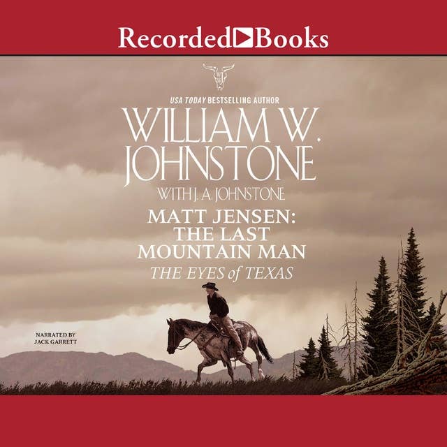William W. Johnstone - The Eyes of Texas Audiobook