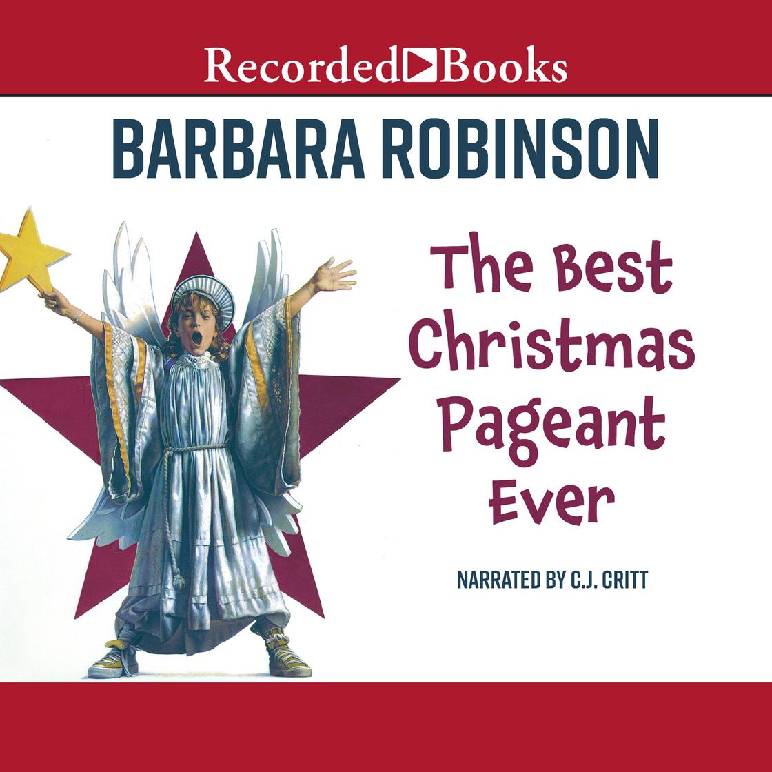 Barbara Robinson - The Best Christmas Pageant Ever Audiobook