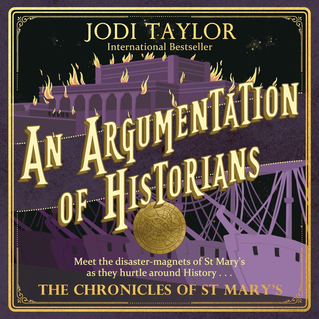 Jodi Taylor - An Argumentation of Historians Audiobook