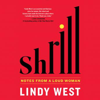 Lindy West - Shrill Audiobook