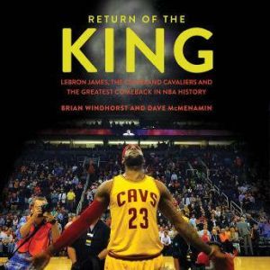 Brian Windhorst - Return of the King Audiobook