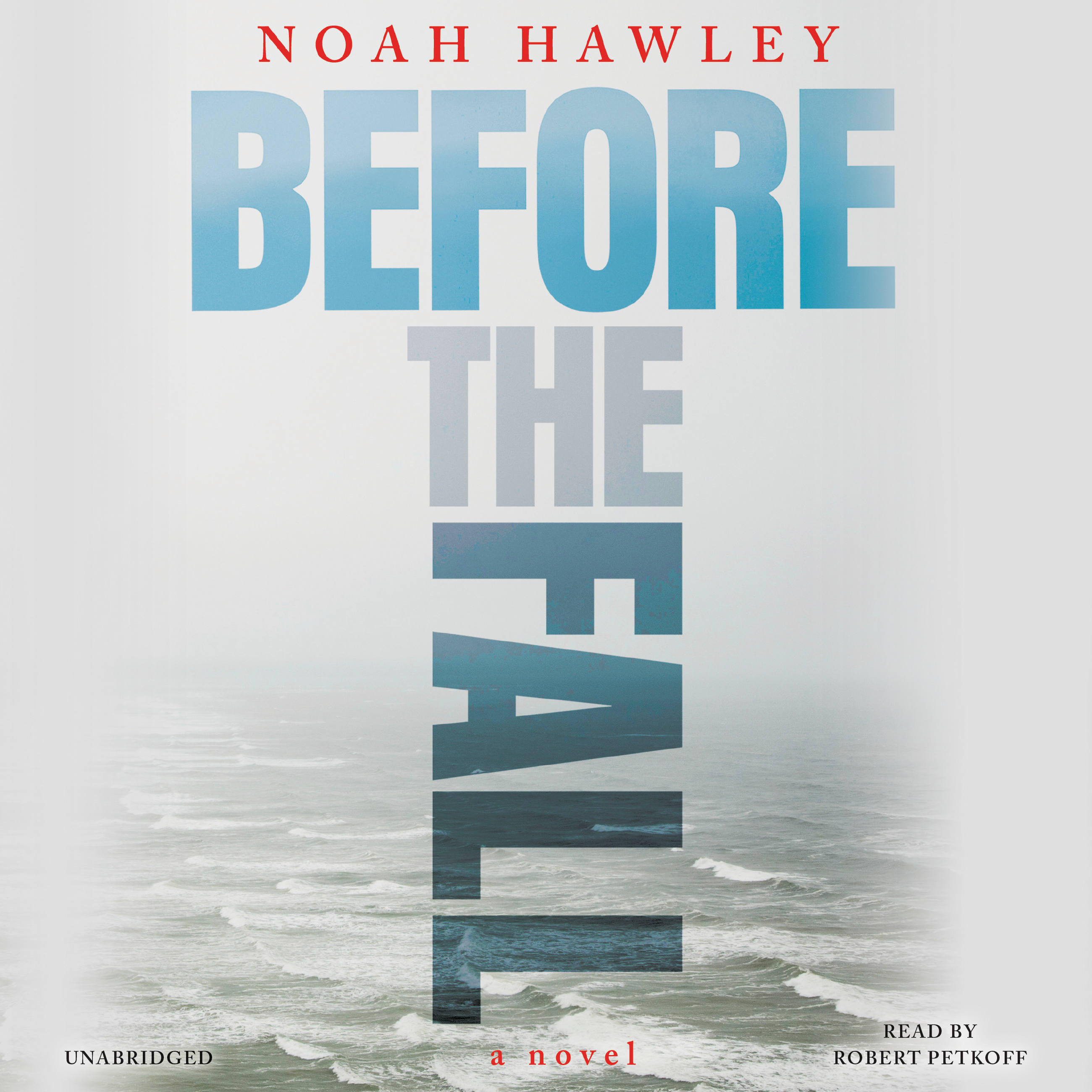 Noah Hawley - Before the Fall Audiobook Online