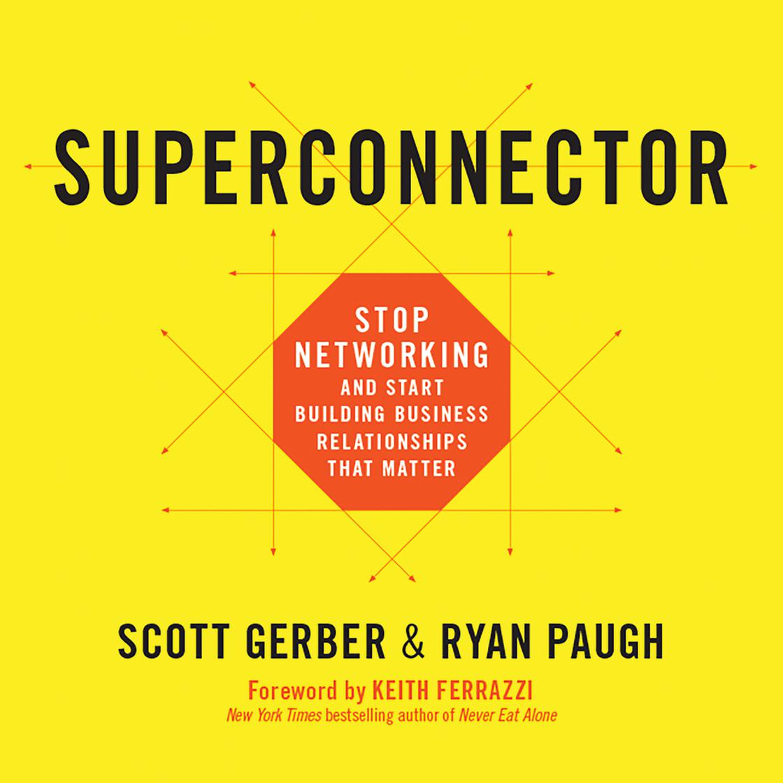 Scott Gerber - Superconnector Audiobook
