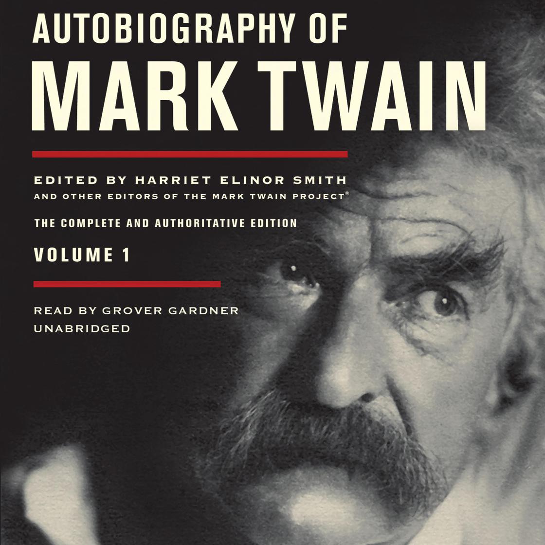 Mark Twain - Autobiography of Mark Twain Vol 1 Audiobook