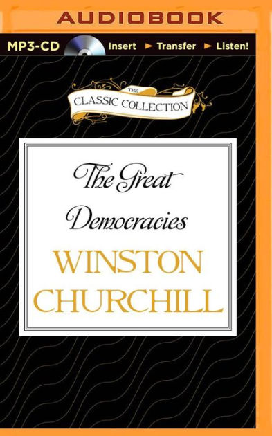 The Great Democracies Audiobook - Winston Churchill