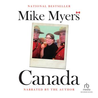 Mike Myers - Canada Audiobook