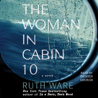 Ruth Ware - The Woman in Cabin 10 Audiobook