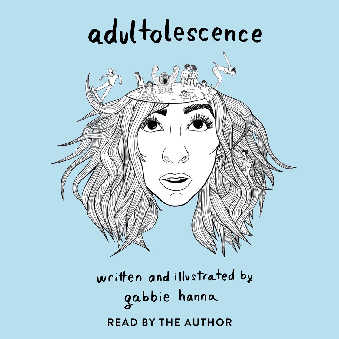 Gabbie Hanna - Adultolescence Audiobook