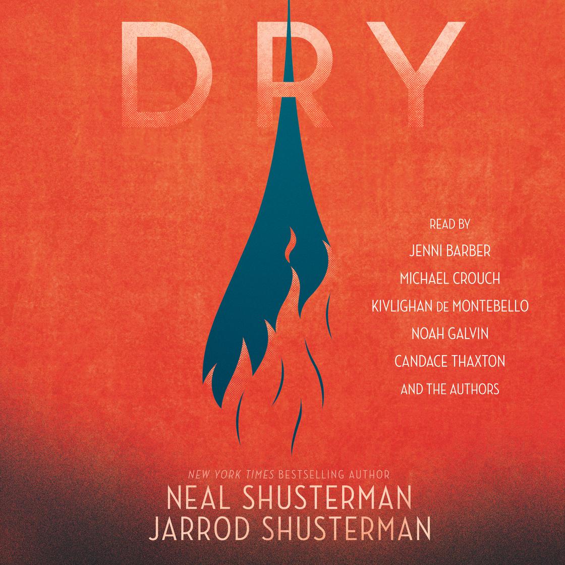 Neal Shusterman - Dry Audiobook