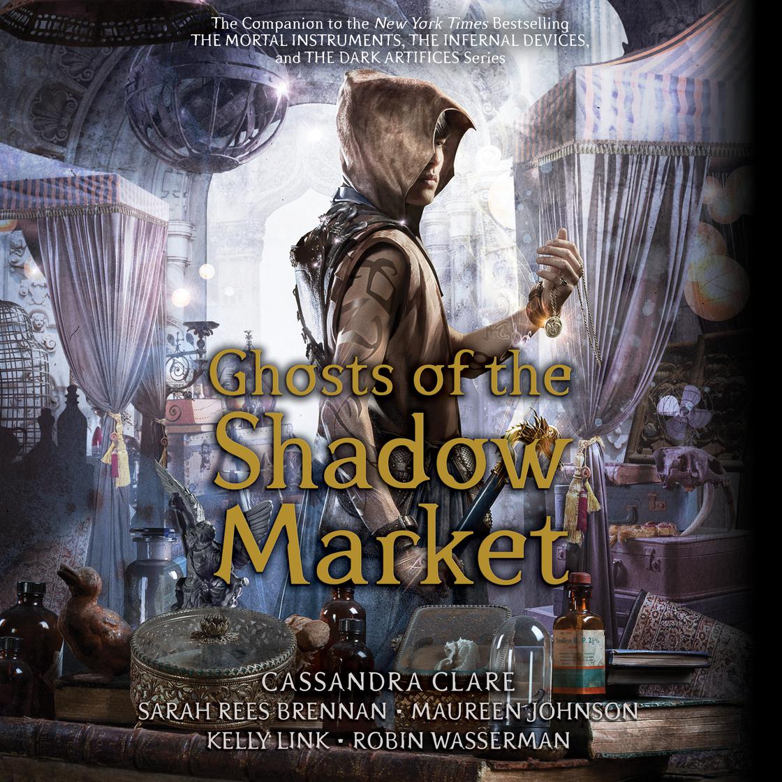Cassandra Clare - Ghosts of the Shadow Market Audiobook