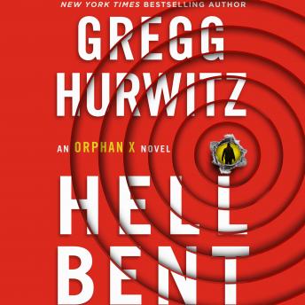 Gregg Hurwitz - Hellbent Audiobook