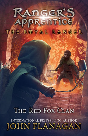 John Flanagan - The Royal Ranger: The Red Fox Clan Audiobook