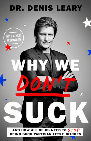 Denis Leary - Why We Don'T Suck Audiobook