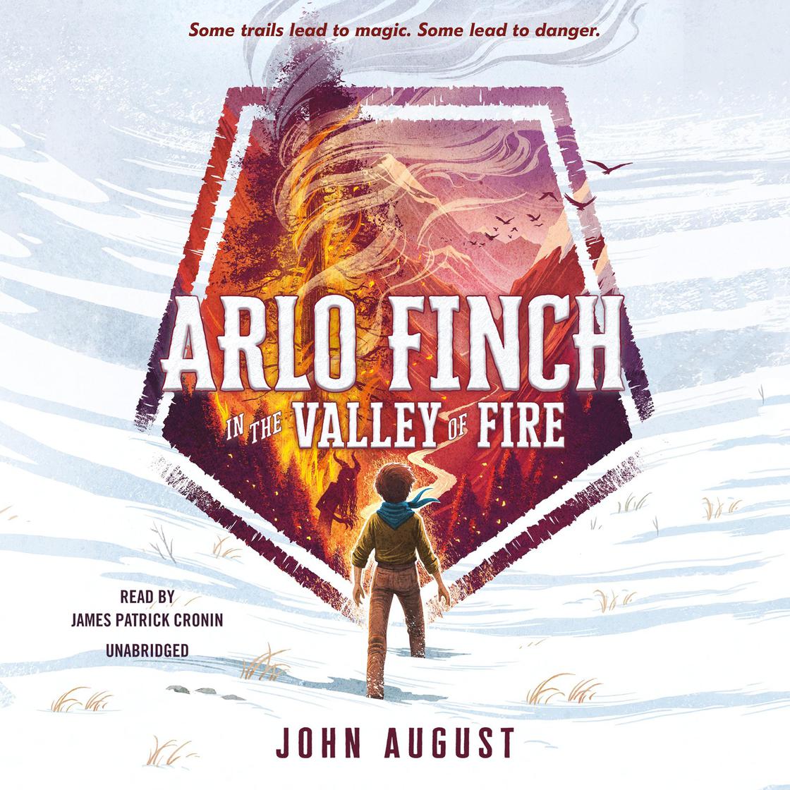 John August - Arlo Finch in the Valley of Fire Audiobook
