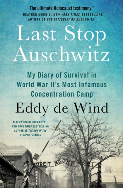 Eddy De Wind - Last Stop Auschwitz Audiobook