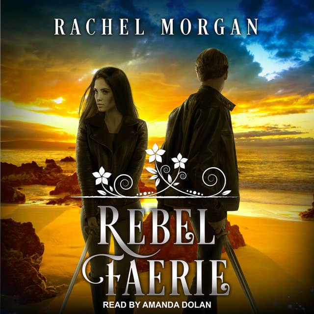 Rachel Morgan - Rebel Faerie Audiobook