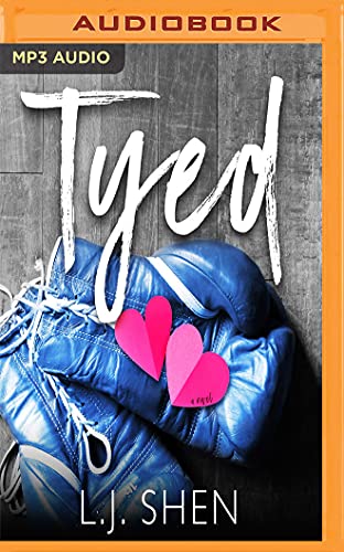 L.J. Shen - Tyed Audiobook