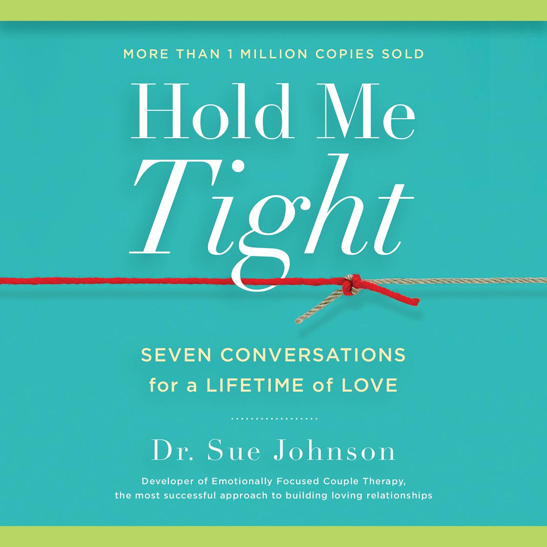 Sue Johnson - Hold Me Tight Audiobook