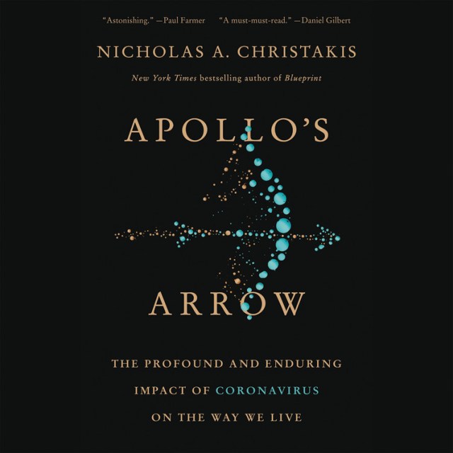 Nicholas A. Christakis - Apollo'S Arrow Audiobook