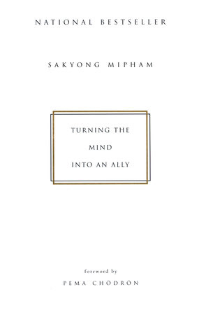 Sakyong Mipham - Turning the Mind Into an Ally Audiobook