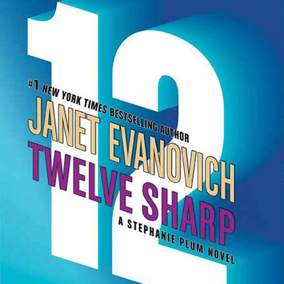 Janet Evanovich - Twelve Sharp Audiobook