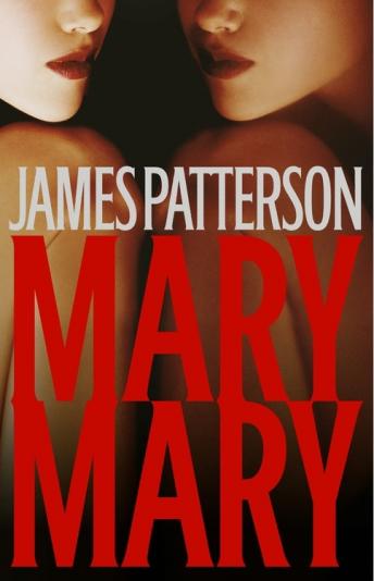 James Patterson - Mary, Mary Audiobook