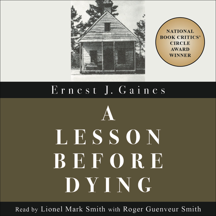 Ernest J. Gaines - A Lesson Before Dying Audiobook