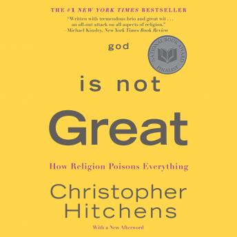 Christopher Hitchens - God Is Not Great Audiobook