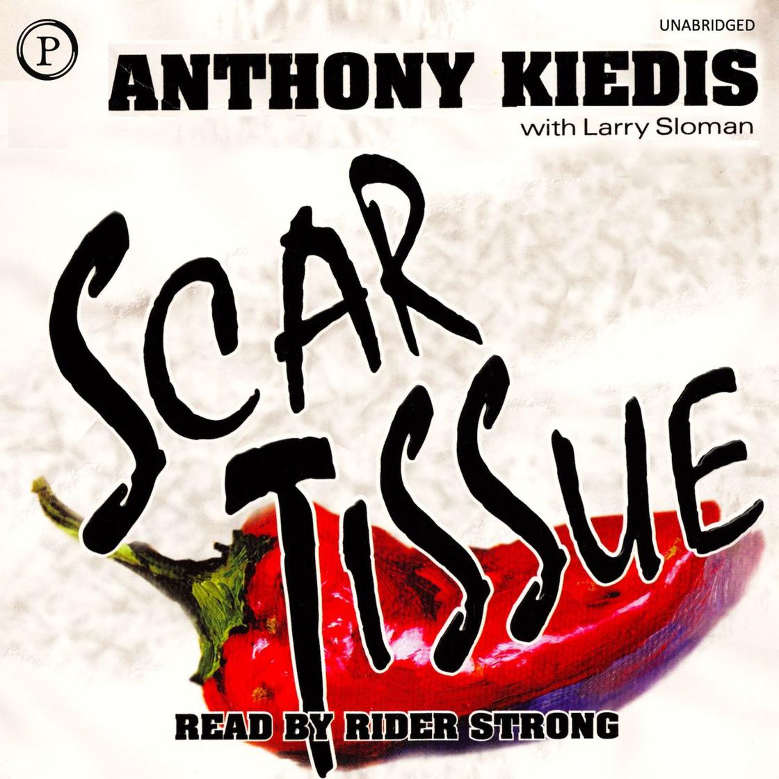 Anthony Kiedis - Scar Tissue Audiobook