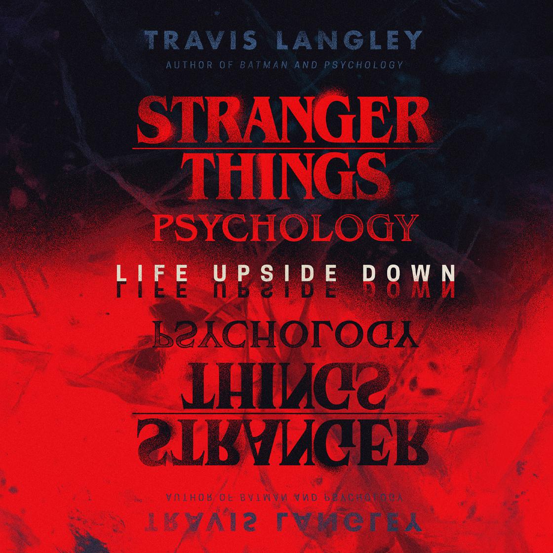 Travis Langley - Batman And Psychology Audiobook